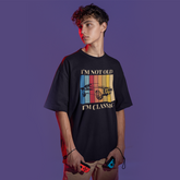 I`M Not Old I`M Classic