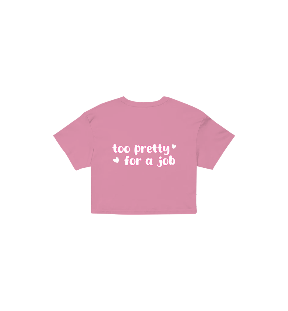 Too Pretty for a Job